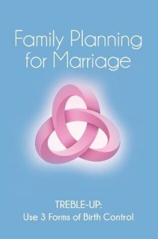 Cover of Family Planning for Marriage