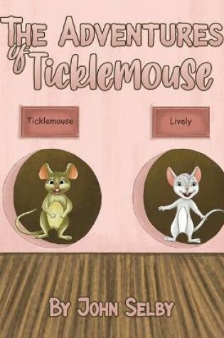 Cover of The Adventures of Ticklemouse
