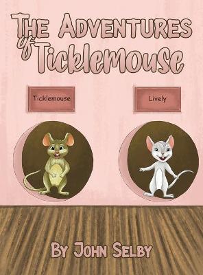 Book cover for The Adventures of Ticklemouse