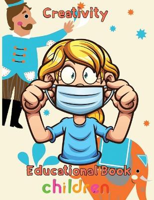 Book cover for Creativity Educational Book Children