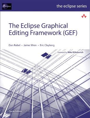 Book cover for The Eclipse Graphical Editing Framework (GEF)