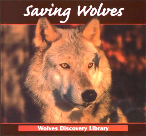 Book cover for Saving Wolves