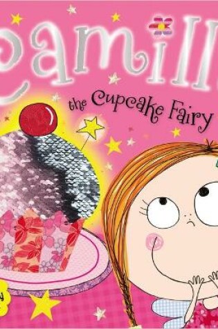 Cover of Story Book Camilla the Cupcake Fairy