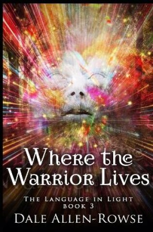 Cover of Where the Warrior Lives