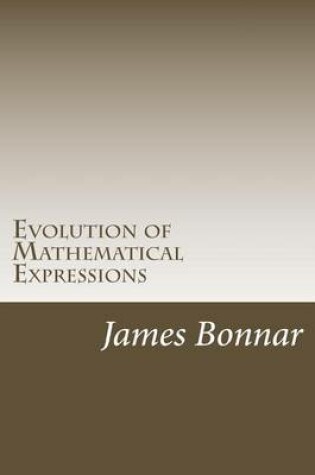 Cover of Evolution of Mathematical Expressions