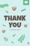 Book cover for Thank You to our Special Teacher