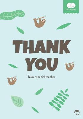 Cover of Thank You to our Special Teacher