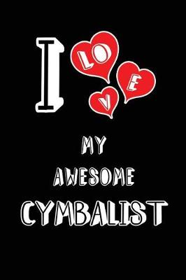 Book cover for I Love My Awesome Cymbalist