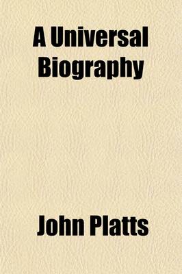 Book cover for A New Universal Biography, Containing Interesting Accounts Volume 4