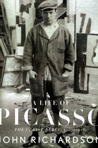 Cover of A Life of Picasso II: The Cubist Rebel