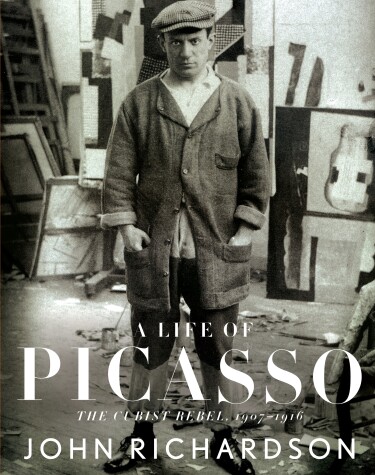 Book cover for A Life of Picasso II: The Cubist Rebel