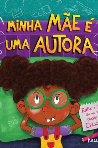 Cover of Minha mãe é uma autora