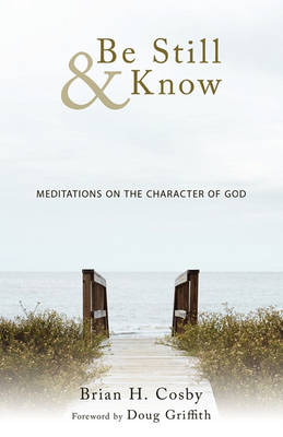 Book cover for Be Still & Know