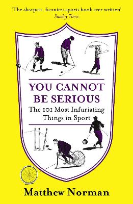 Book cover for You Cannot Be Serious!