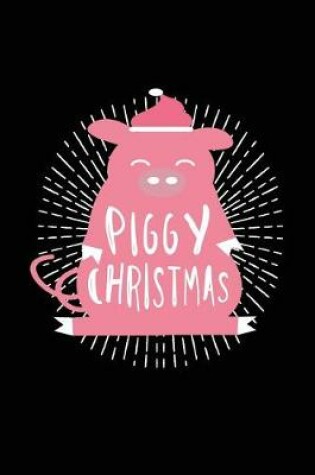 Cover of Piggy Christmas