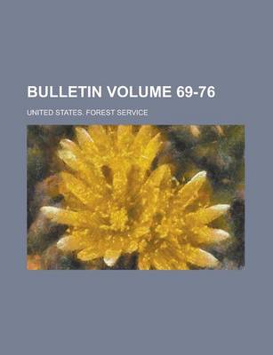 Book cover for Bulletin Volume 69-76