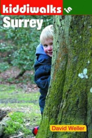 Cover of Kiddiwalks in Surrey