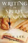 Book cover for Writing in Spirit Workbook