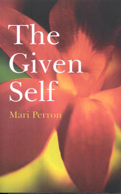 Book cover for The Given Self