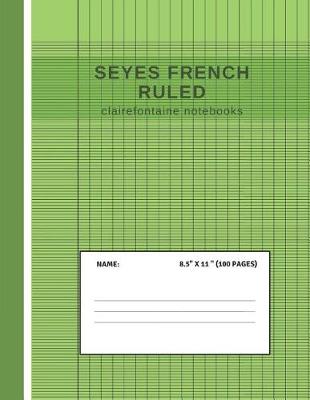 Book cover for Seyes French Ruled Clairefontaine Notebooks