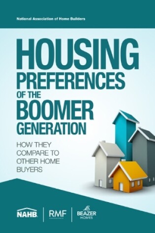 Cover of Housing Preferences of the Boomer Generation