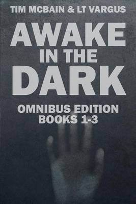 Book cover for The Awake in the Dark Series - Books 1-3