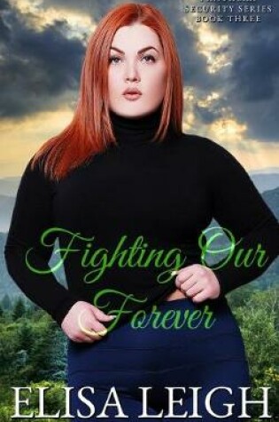 Cover of Fighting Our Forever