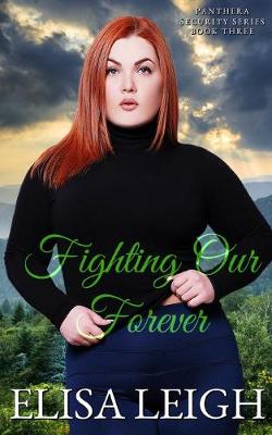 Cover of Fighting Our Forever