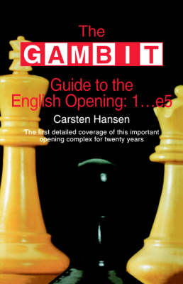 Book cover for The GAMBIT Guide to the English Opening 1...E5