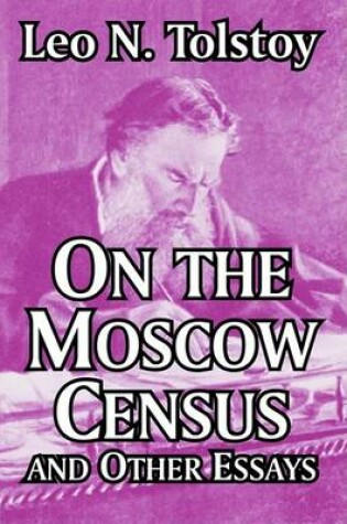 Cover of On the Moscow Census and Other Essays