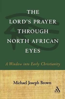 Book cover for The Lord's Prayer through North African Eyes