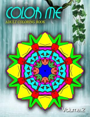Book cover for COLOR ME ADULT COLORING BOOKS - Vol.2