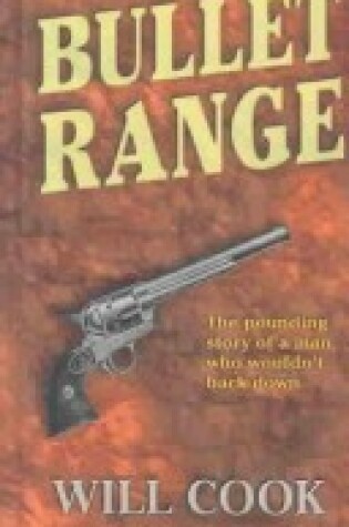 Cover of Bullet Range