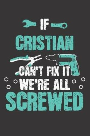 Cover of If CRISTIAN Can't Fix It