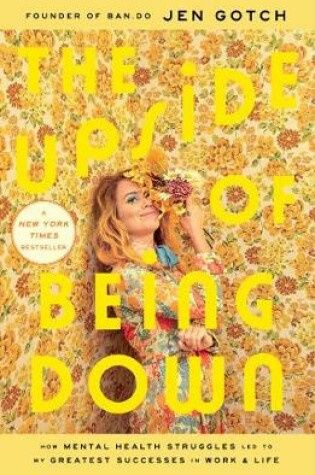 Cover of The Upside of Being Down