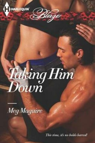 Cover of Taking Him Down