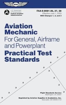 Cover of Aviation Mechanic Practical Test Standards for General, Airframe and Powerplant