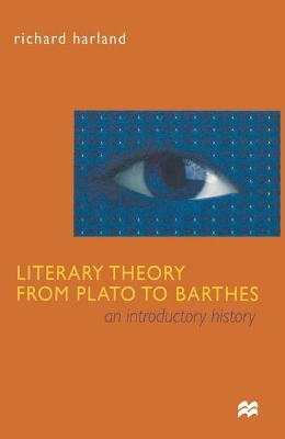 Book cover for Literary Theory From Plato to Barthes