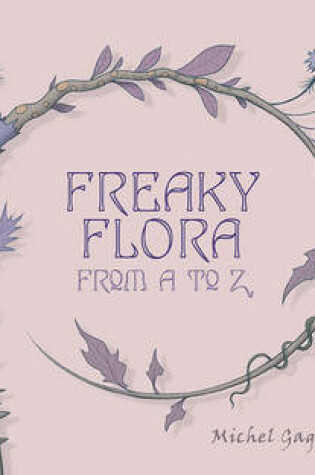 Cover of Freaky Flora