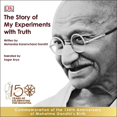 Book cover for The Story of My Experiments with Truth: An Autobiography