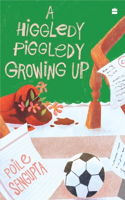 Book cover for A Higgledy Piggledy Growing Up