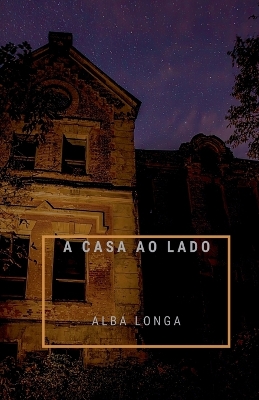 Book cover for A casa ao lado