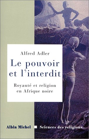 Cover of Pouvoir Et L'Interdit (Le)