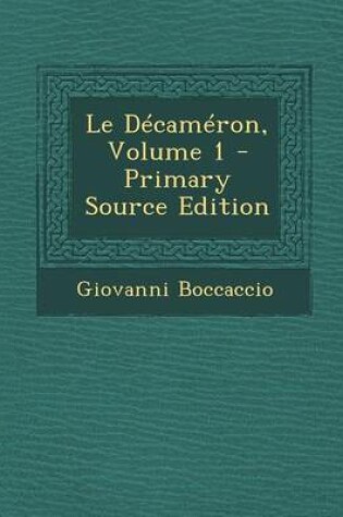 Cover of Le Decameron, Volume 1