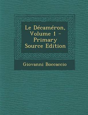 Book cover for Le Decameron, Volume 1