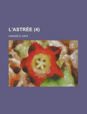 Book cover for L'Astree (4 )