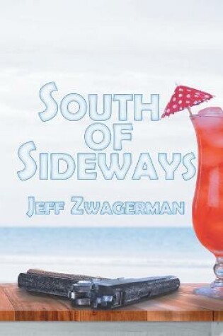 Cover of South Of Sideways