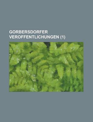 Book cover for Gorbersdorfer Veroffentlichungen (1)