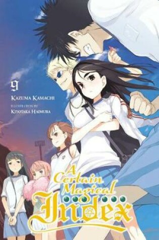 Cover of A Certain Magical Index, Vol. 9 (light novel)