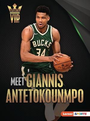 Book cover for Meet Giannis Antetokounmpo